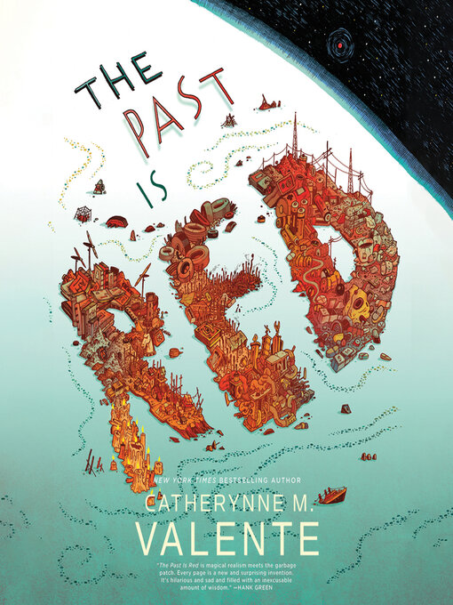 Title details for The Past Is Red by Catherynne M. Valente - Wait list